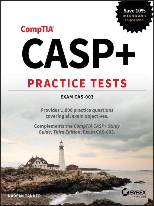 Title details for CASP+ Practice Tests by Nadean H. Tanner - Available